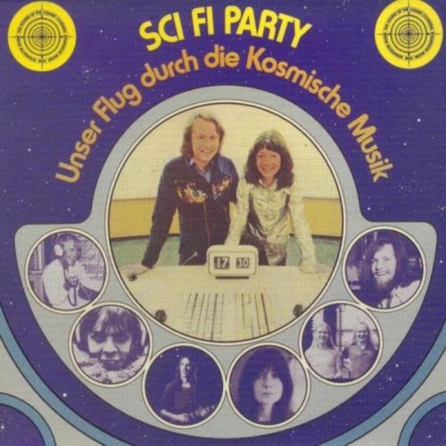 The Cosmic Jokers - Sci Fi Party (1974) (2021)