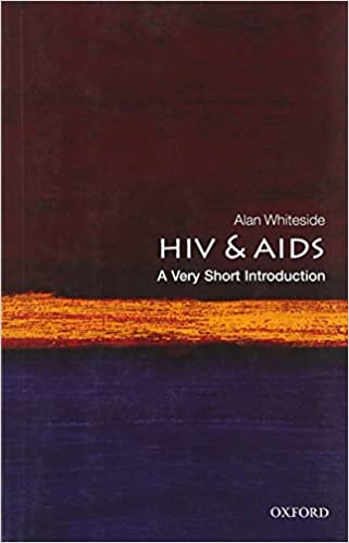 HIV & AIDS: A Very Short Introduction, 2nd Edition