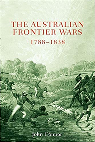 Australian Frontier Wars, 1788 1838