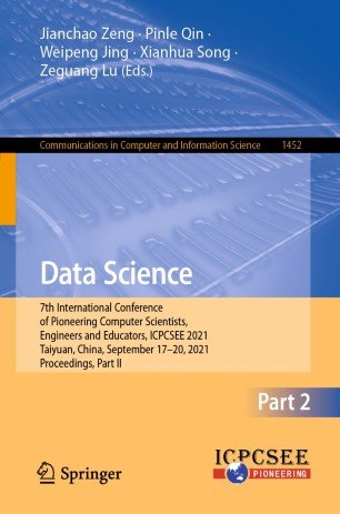 Data Science: 7th International Conference of Pioneering Computer Scientists, Engineers and Educators