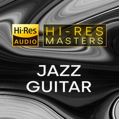 Hi-Res Masters Jazz Guitar (2021) FLAC