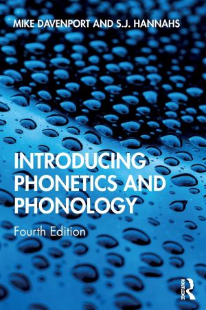 Introducing Phonetics and Phonology, 4th Edition