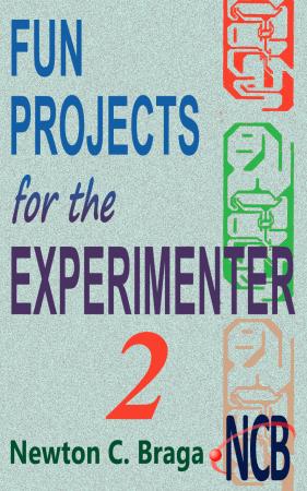 Fun Projects for the Experimenter   volume 2