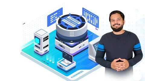 Certified Kubernetes Administrator (CKA) with Practice Tests (Updated 9.20210)