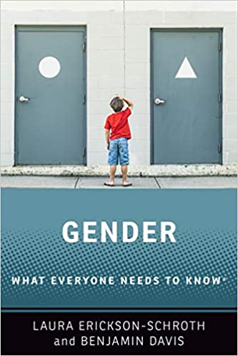 Gender: What Everyone Needs to Know®