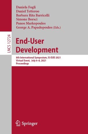 End User Development: 8th International Symposium, IS EUD 2021, Virtual Event, July 6-8, 2021, Proceedings