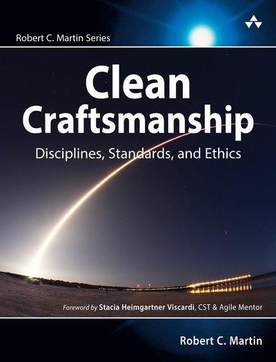 Clean Craftsmanship: Disciplines, Standards, and Ethics (EPUB)