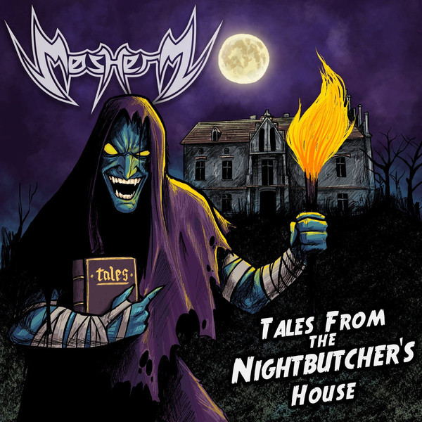 MosherZ - Tales From The Nightbutcher's House (2019) (LOSSLESS)