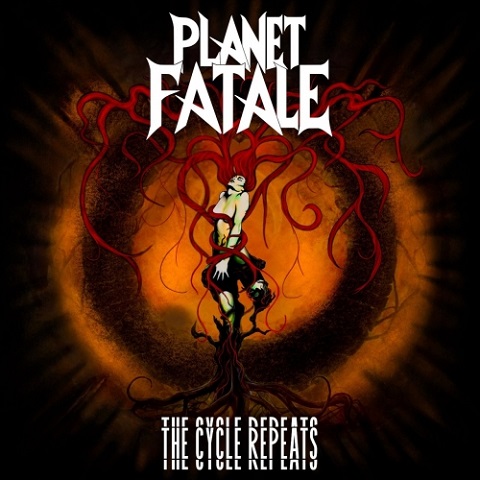 Planet Fatale - The Cycle Repeats (2021) 