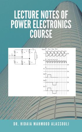Lecture Notes of Power Electronics Course
