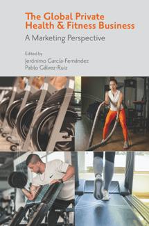 The Global Private Health & Fitness Business : A Marketing Perspective (PDF)