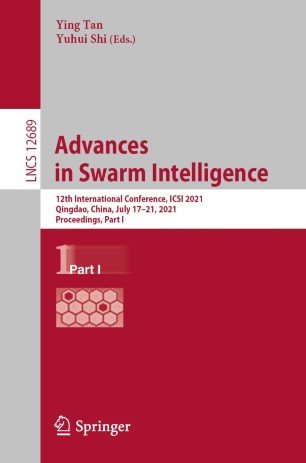 Advances in Swarm Intelligence: 12th International Conference, ICSI 2021, Qingdao, China, July 17-21, 2021, Proceedings