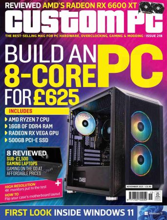 Custom PC   Issue 218, November 2021
