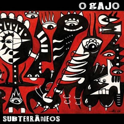 O Gajo   Subterraneos (2021) Flac