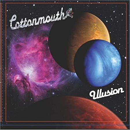 Cottonmouth - Illusion (2021)