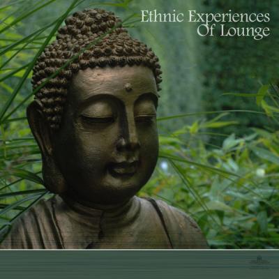 Various Artists   Ethnic Experiences Of Lounge (2021)