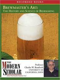 Brewmaster's Art: Understanding the History and Science of Beer Making [AudioBook]
