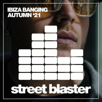 Various Artists   Ibiza Banging Autumn '21 (2021)