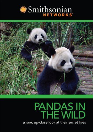 Smithsonian - Panda's in the Wild (2007)