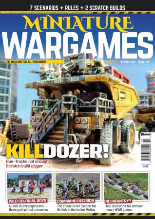 Miniature Wargames   Issue 462, 2021