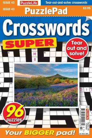 PuzzleLife PuzzlePad Crosswords Super   Issue 43, 2021