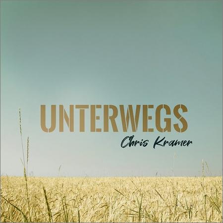 Chris Kramer - Unterwegs (2021)