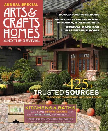Old House Journal: Arts & Crafts Homes and The Revivel, 2022