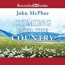 Coming into the Country [AudioBook]