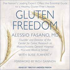 Gluten Freedom: The Nation's Leading Expert Offers the Essential Guide to a Healthy, Gluten Free Lifestyle [AudioBook]