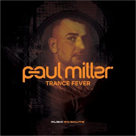 Paul Miller - Trance Fever (2021)
