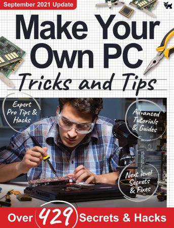 Make Your Own PC Tricks and Tips   7th Edition 2021