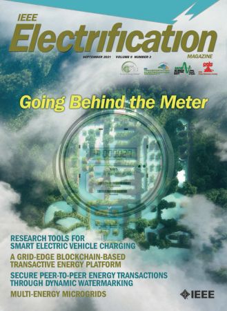 IEEE Electrification Magazine   Vol. 9 No. 3, September 2021