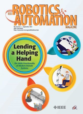 IEEE Robotics & Automation Magazine   Vol. 28 No. 3, September 2021