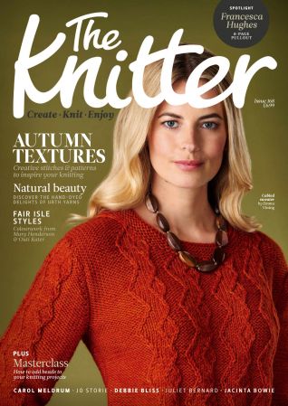 The Knitter   Issue 168, 2021 (True PDF)