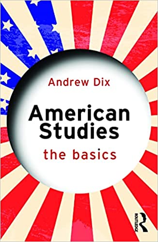 American Studies The Basics