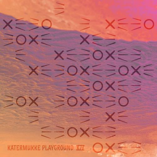 Katermukke Playground XIV (2021)