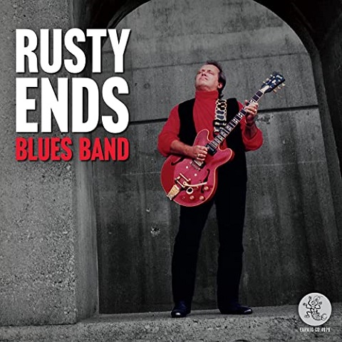 Rusty Ends - Rusty Ends Blues Band (2021)