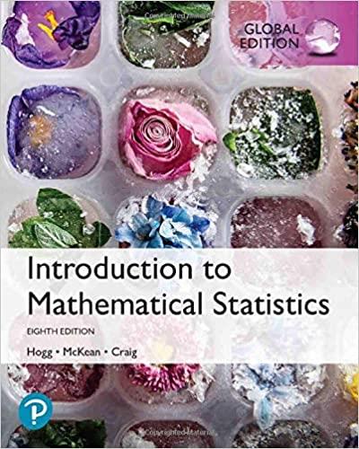 Introduction to Mathematical Statistics, Global Edition, 8th Edition