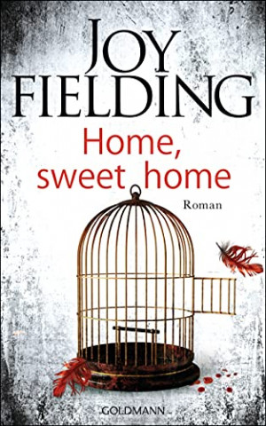 Cover: Joy Fielding - Home, sweet home