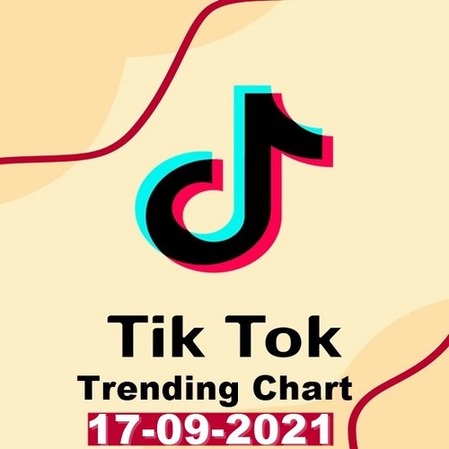 TikTok Trending Top 50 Singles Chart 17.09.2021 (2021)