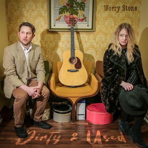 Worry Stone – Dirty And Used (2021)