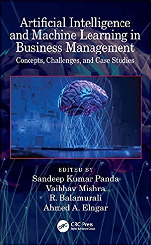 Artificial Intelligence and Machine Learning in Business Management Concepts, Challenges, and Case Studies