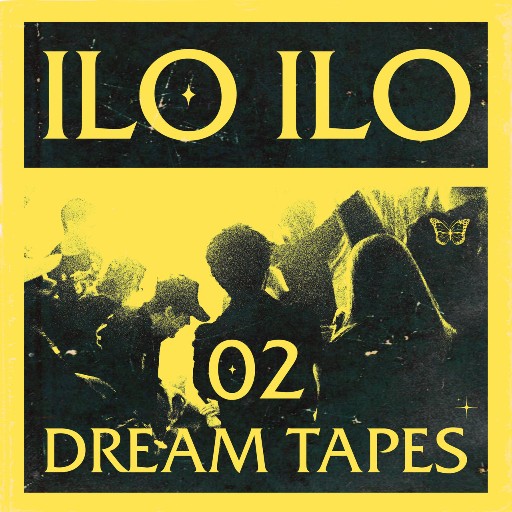 Ilo Ilo-Dream Tapes 02-16BIT-WEBFLAC-2021-GARLICKNOTS
