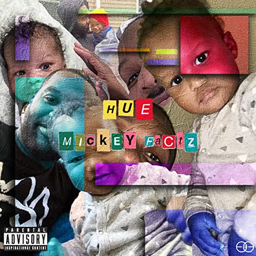 Mickey Factz - Hue: An Audio Last Will & Testament (2021)