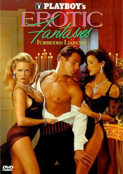 Playboy: Erotic Fantasies IV, Forbidden Liaisons / Запрещенные связи (Steve Conte, Playboy Entertainment Group) [1995 г., Documentary, DVDRip]