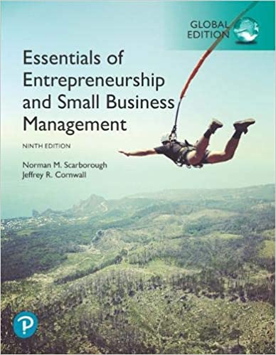 Essentials of Entrepreneurship and Small Business Management, 9th Edition, Global Edition