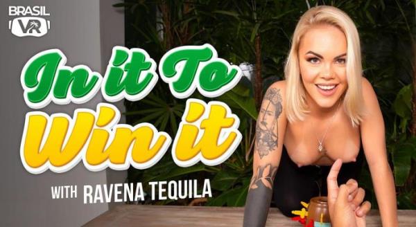 BrasilVR: Ravena Hanniely / Ravena Tequila (In It To Win It) [Oculus Rift, Vive | SideBySide] [3456p]