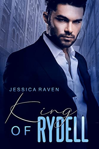 Cover: Raven, Jessica - King of Rydell