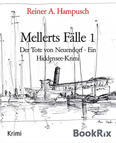Cover: Reiner A  Hampusch - Mellerts Fälle 1