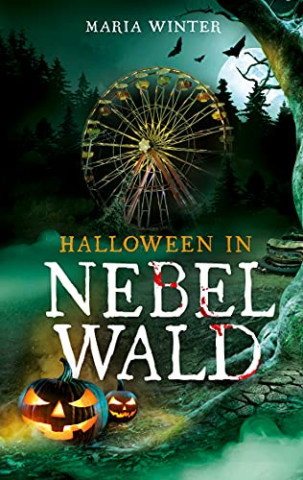 Cover: Maria Winter - Halloween in Nebelwald